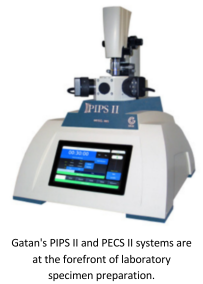gatans-pips-ii-and-pecs-ii-systems-are-at-the-forefront-of-laboratory-specimen-preparation-